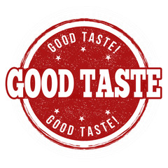 Good taste sign or stamp
