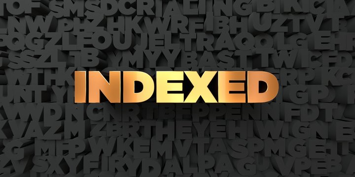 Indexed - Gold text on black background - 3D rendered royalty free stock picture. This image can be used for an online website banner ad or a print postcard.
