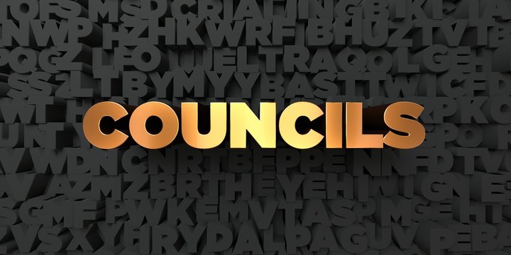 Councils - Gold text on black background - 3D rendered royalty free stock picture. This image can be used for an online website banner ad or a print postcard.