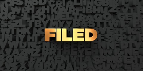 Filed - Gold text on black background - 3D rendered royalty free stock picture. This image can be used for an online website banner ad or a print postcard.