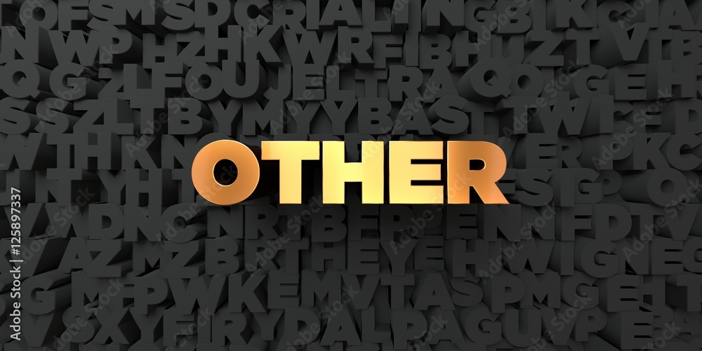 Fototapete other - gold text on black background - 3d rendered royalty free stock picture. this image can be us