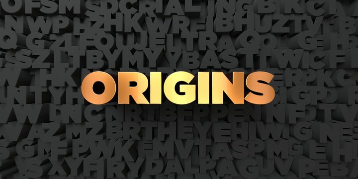Origins - Gold text on black background - 3D rendered royalty free stock picture. This image can be used for an online website banner ad or a print postcard.