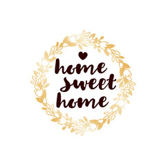 Obraz premium Brushpen lettering phrase in golden floral wreath on white back