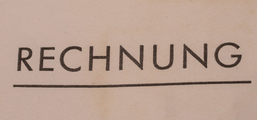 Alter Schriftzug: Rechnung
