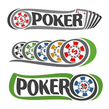 Vector logo Poker: five playing cards set ace diamonds hand for gambling game, colorful chips with dollar sign for casino club, on token suits: spades, hearts, diamonds, clubs for poker gamble games.
