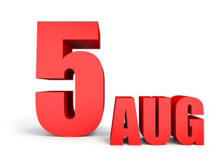 August 5. Text on white background.