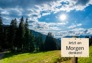 Jetzt an Morgen denken!