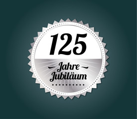 125 Jahre Jubiläum Modern