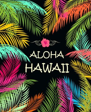 Aloha Hawaii summer beach party poster with colorful palm leaves
