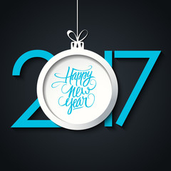2017 Happy New Year greeting card with handwritten text design and christmas ball. Holiday hand drawn lettering. Vector illustration.