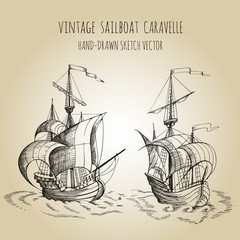 Old caravel, vintage sailboat. Hand drawn vector sketch.