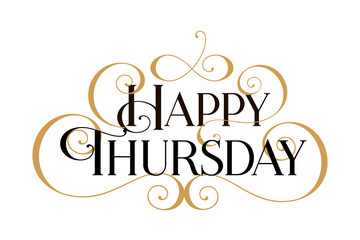 Happy Thursday. Handwritten modern brush black text, gold swirl, white background. Beautiful lettering invitation card, greeting, prints, banner. Typographic inscription, calligraphic design vector