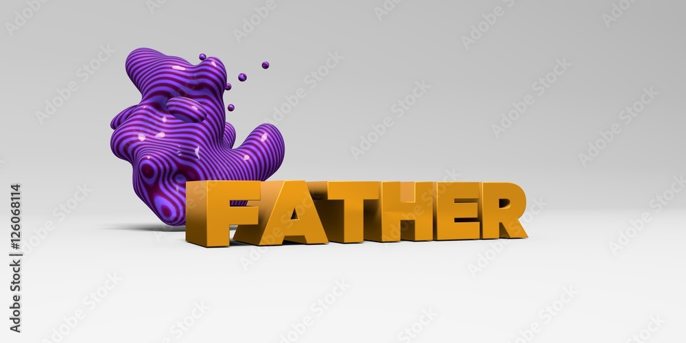 Fototapete father - color type on white studiobackground with design element - 3d rendered royalty free stock p