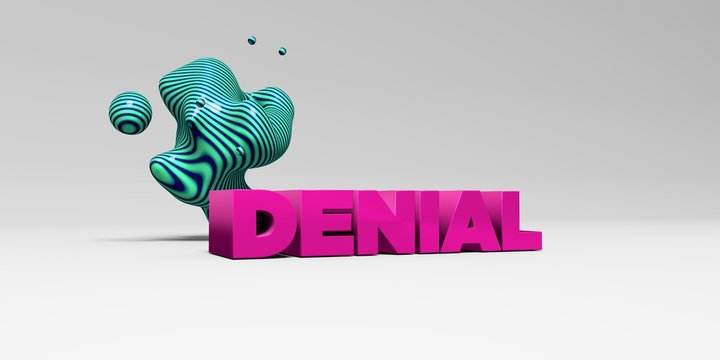 DENIAL -  color type on white studiobackground with design element - 3D rendered royalty free stock picture. This image can be used for an online website banner ad or a print postcard.