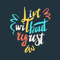 Modern hand drawn lettering phrase.