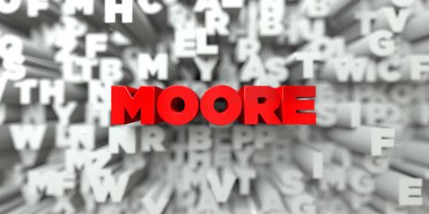 MOORE -  Red text on typography background - 3D rendered royalty free stock image. This image can be used for an online website banner ad or a print postcard.