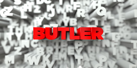 BUTLER -  Red text on typography background - 3D rendered royalty free stock image. This image can be used for an online website banner ad or a print postcard.