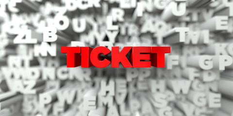 TICKET -  Red text on typography background - 3D rendered royalty free stock image. This image can be used for an online website banner ad or a print postcard.