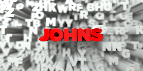 JOHNS -  Red text on typography background - 3D rendered royalty free stock image. This image can be used for an online website banner ad or a print postcard.