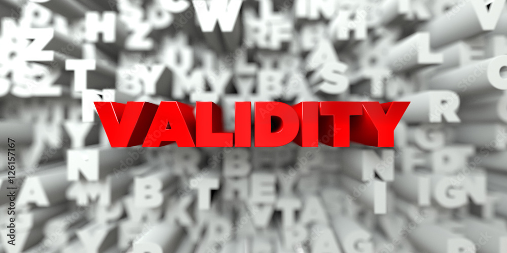 Fototapete validity - red text on typography background - 3d rendered royalty free stock image. this image can 
