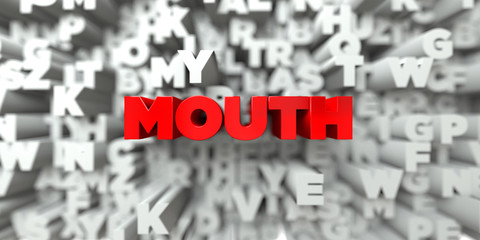 MOUTH -  Red text on typography background - 3D rendered royalty free stock image. This image can be used for an online website banner ad or a print postcard.