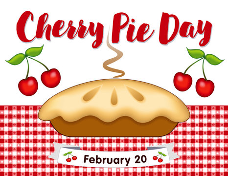 Cherry Pie Day, February 20, annual holiday, fresh baked sweet fruit dessert treat on red gingham check place mat. EPS includes check pattern swatch that will seamlessly fill any shape. 