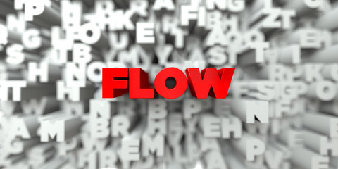 FLOW -  Red text on typography background - 3D rendered royalty free stock image. This image can be used for an online website banner ad or a print postcard.