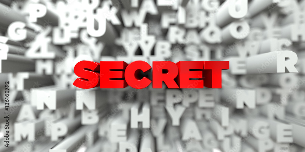Fototapete secret - red text on typography background - 3d rendered royalty free stock image. this image can be
