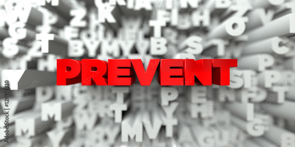 Fototapete prevent - red text on typography background - 3d rendered royalty free stock image. this image can b