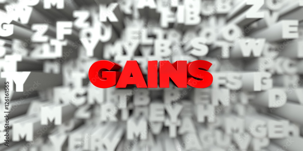 Fototapete GAINS -  Red text on typography background - 3D rendered royalty free stock image. This image can be used for an online website banner ad or a print postcard.
