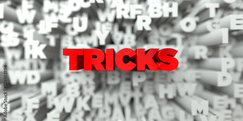 Fototapete tricks - red text on typography background - 3d rendered royalty free stock image. this image can be