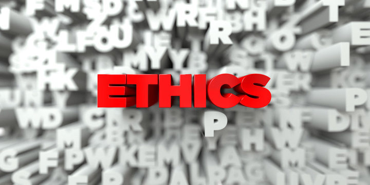 ETHICS -  Red text on typography background - 3D rendered royalty free stock image. This image can be used for an online website banner ad or a print postcard.