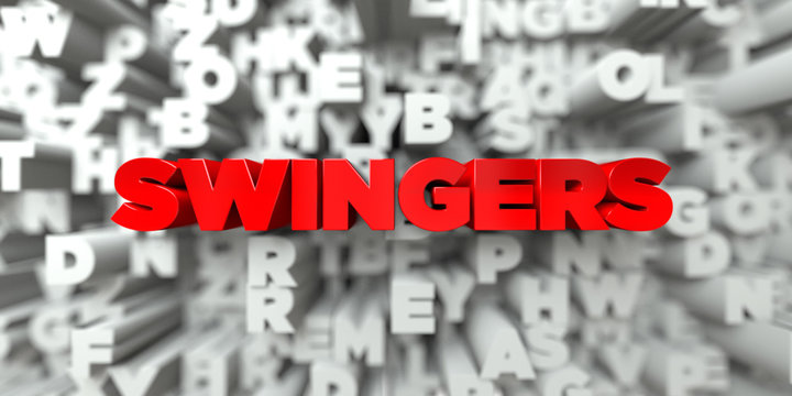 SWINGERS -  Red text on typography background - 3D rendered royalty free stock image. This image can be used for an online website banner ad or a print postcard.
