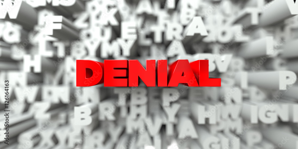 Fototapete denial - red text on typography background - 3d rendered royalty free stock image. this image can be
