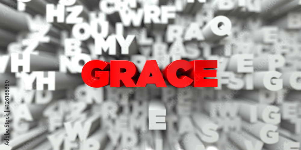 Fototapete grace - red text on typography background - 3d rendered royalty free stock image. this image can be 