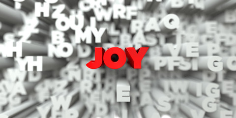 JOY -  Red text on typography background - 3D rendered royalty free stock image. This image can be used for an online website banner ad or a print postcard.