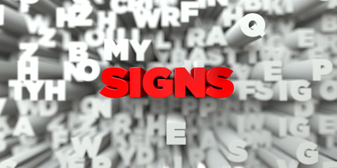 SIGNS -  Red text on typography background - 3D rendered royalty free stock image. This image can be used for an online website banner ad or a print postcard.