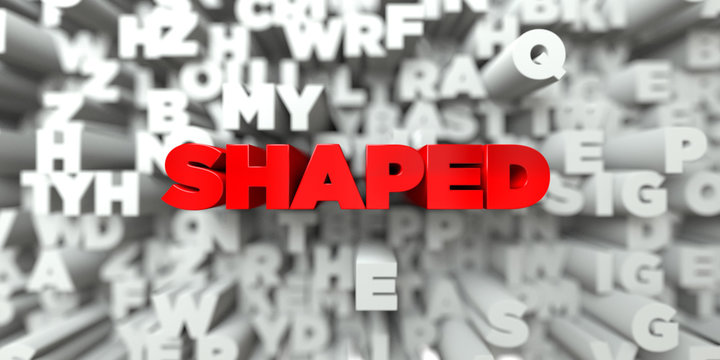 SHAPED -  Red text on typography background - 3D rendered royalty free stock image. This image can be used for an online website banner ad or a print postcard.