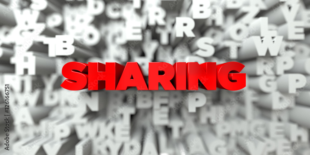 Fototapete sharing - red text on typography background - 3d rendered royalty free stock image. this image can b