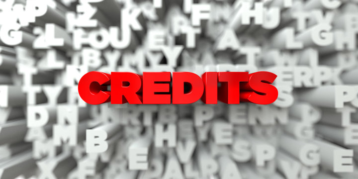 CREDITS -  Red text on typography background - 3D rendered royalty free stock image. This image can be used for an online website banner ad or a print postcard.