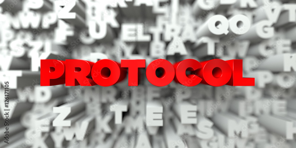 Fototapete protocol - red text on typography background - 3d rendered royalty free stock image. this image can 