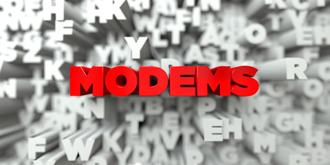 MODEMS -  Red text on typography background - 3D rendered royalty free stock image. This image can be used for an online website banner ad or a print postcard.