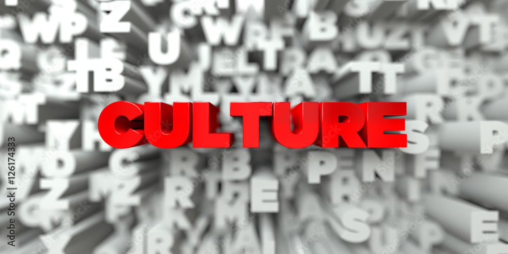 Fototapete culture - red text on typography background - 3d rendered royalty free stock image. this image can b
