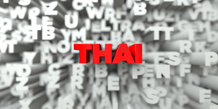 THAI -  Red Text On Typography Background - 3D Rendered Royalty Free Stock Image. This Image Can Be Used For An Online Website Banner Ad Or A Print Postcard.