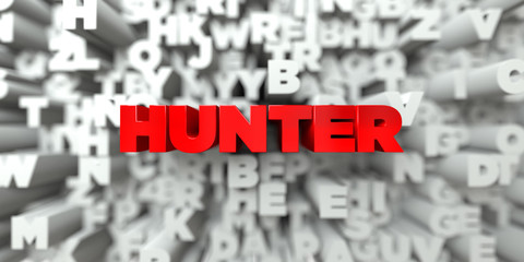 HUNTER -  Red text on typography background - 3D rendered royalty free stock image. This image can be used for an online website banner ad or a print postcard. © Chris Titze Imaging