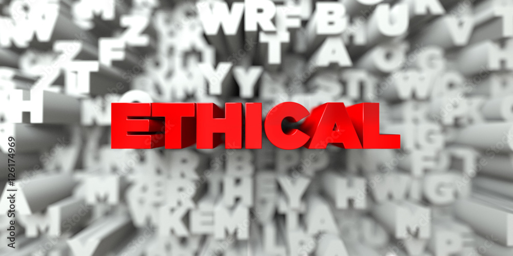 Fototapete ethical - red text on typography background - 3d rendered royalty free stock image. this image can b