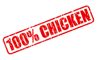 100 PERRCENT CHICKEN red stamp text