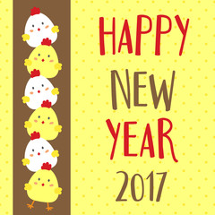Happy New Year 2017 theme. Year of Rooster. Happy cute chick chicken egg cartoon character design. Season's greetings. Vector Illustration.