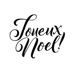 Merry Christmas French Calligraphy Lettering. Happy Winter Holiday Greeting Card Inscription