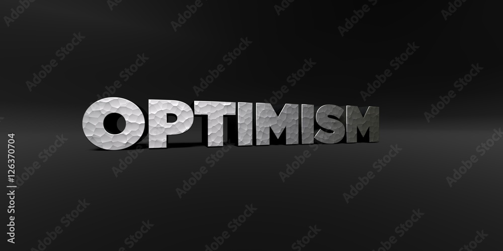 Fototapete optimism - hammered metal finish text on black studio - 3d rendered royalty free stock photo. this i